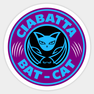 Ciabatta Bat-Cat Needs Coffee Sticker